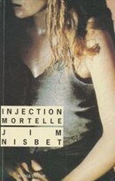 Injection mortelle - couverture livre occasion