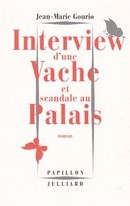 Interview d'une vache et scandale au palais - couverture livre occasion
