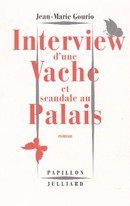 Interview d'une vache et scandale au palais - couverture livre occasion