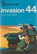 Invasion 44 - couverture livre occasion