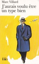 J'aurais voulu être un type bien - couverture livre occasion