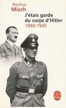 J'étais garde du corps d'Hitler - couverture livre occasion