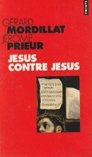 Jésus contre Jésus - couverture livre occasion