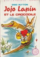 Jojo Lapin et le crocodile - couverture livre occasion