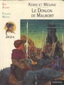 Kerri et Mégane : Le Donjon de Malmort - couverture livre occasion