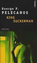King suckerman - couverture livre occasion