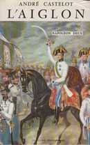 L'Aiglon Napoléon II - couverture livre occasion