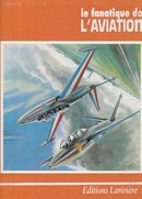 L'album du fanatique de l'Aviation - couverture livre occasion