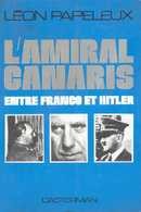 L'amiral Canaris entre Franco et Hitler - couverture livre occasion