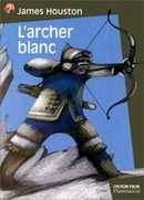 L'Archer blanc - couverture livre occasion