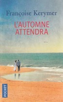 L'automne attendra - couverture livre occasion