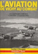 L'Aviation de Vichy au combat I & II - couverture livre occasion