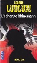 L'échange Rhinemann - couverture livre occasion