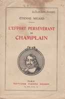 L'effort persévérant de Champlain - couverture livre occasion
