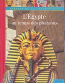 L'Egypte au temps des pharaons - couverture livre occasion