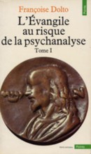 L'évangile au risque de la psychanalyse I et II - couverture livre occasion