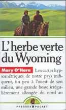 L'herbe verte du Wyoming - couverture livre occasion