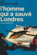 L'homme qui a sauvé Londres - couverture livre occasion