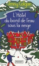 L'Hôtel du bord de l'eau sous la neige - couverture livre occasion
