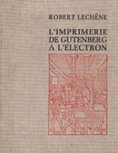 L'imprimerie de Gutenberg à l'électron - couverture livre occasion