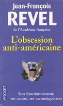 L'obsession anti-américaine - couverture livre occasion