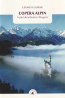 L'Opéra Alpin - couverture livre occasion