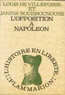 L'opposition à Napoléon - couverture livre occasion