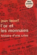 L'or et les monnaies - couverture livre occasion