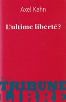L'ultime liberté ? - couverture livre occasion