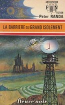 La barrière du grand isolement - couverture livre occasion