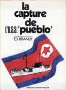 La capture de l'U.S.S. "Pueblo" - couverture livre occasion
