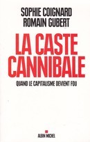 La caste cannibale - couverture livre occasion