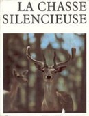 La chasse silencieuse - couverture livre occasion