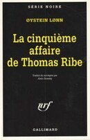 La cinquième affaire de Thomas Ribe - couverture livre occasion