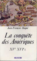 La conquête des Amériques XVe XVIe s. - couverture livre occasion