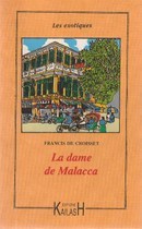 La dame de Malacca - couverture livre occasion
