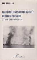 La décolonisation armée contemporaine - couverture livre occasion