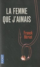 La femme que j'aimais - couverture livre occasion