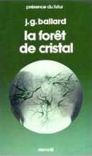 La forêt de cristal - couverture livre occasion
