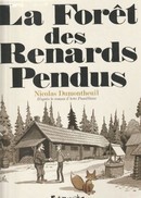 La Forêt des Renard Pendus - couverture livre occasion