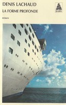 La forme profonde - couverture livre occasion