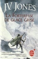 La Forteresse de glace grise - couverture livre occasion