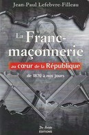 La Franc-maçonnerie au coeur de la République - couverture livre occasion