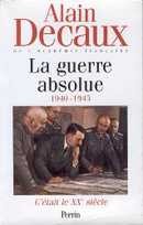 La guerre absolue 1940-1945 - couverture livre occasion