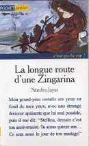 La longue route de Zingarina - couverture livre occasion