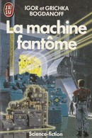 La Machine fantôme - couverture livre occasion