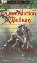 La malédiction de Bethany - couverture livre occasion