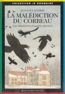 La malédiction du corbeau - couverture livre occasion