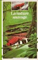 La nature sauvage - couverture livre occasion