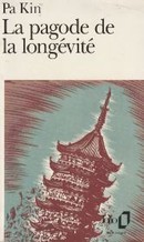 La pagode de la longévité - couverture livre occasion